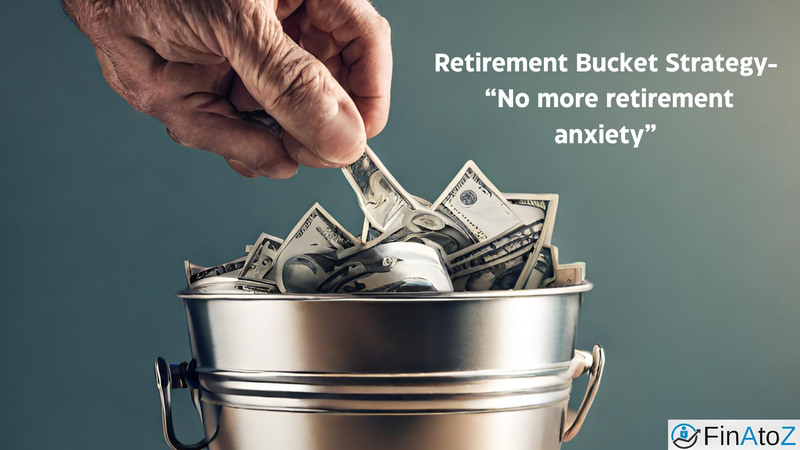 Retirement bucket strategy